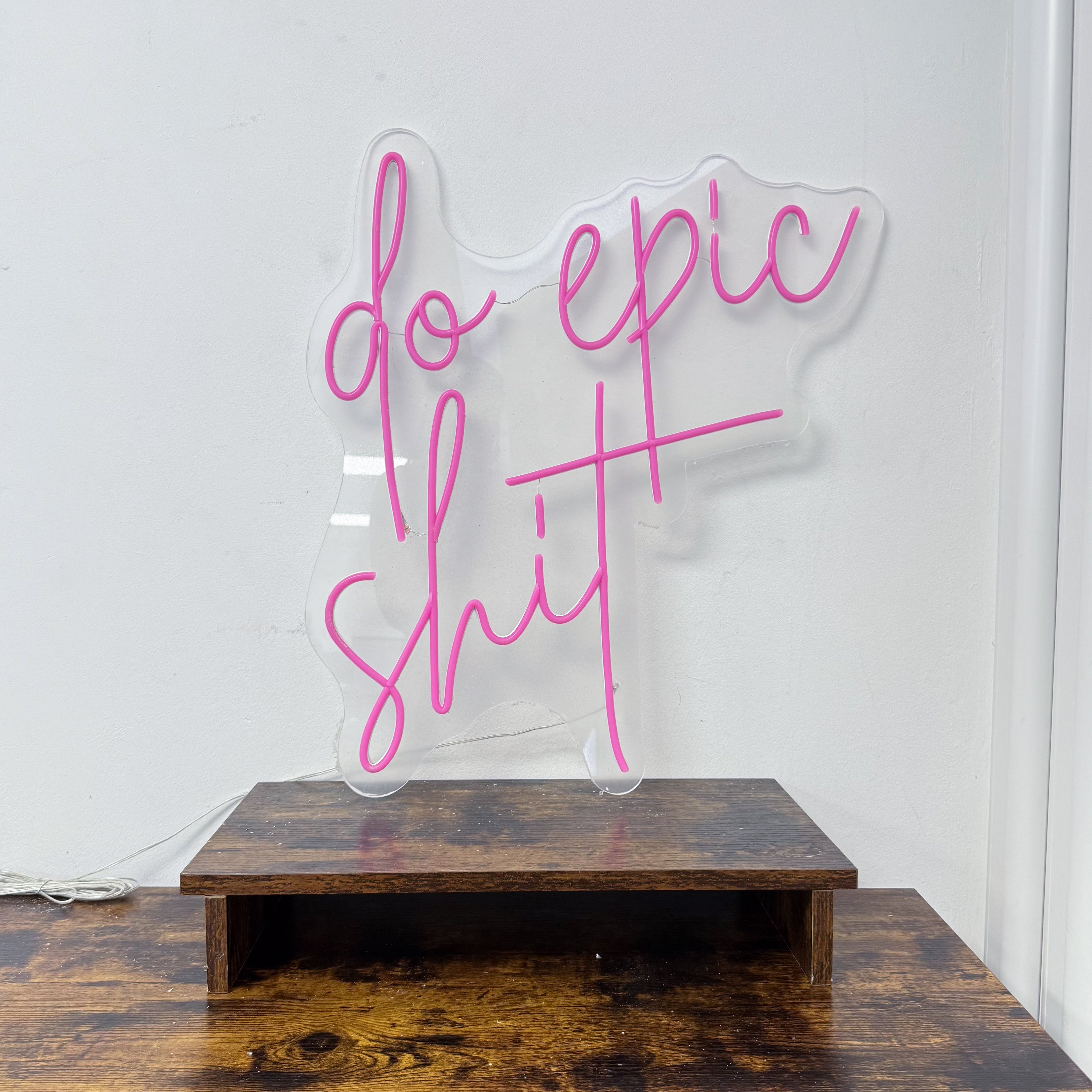 Do Epic Shit RS LED Neon Sign