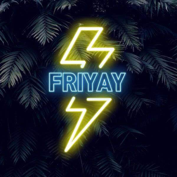Friday LED Neon Sign - Made in London Party Neon Signs - Planet Neon